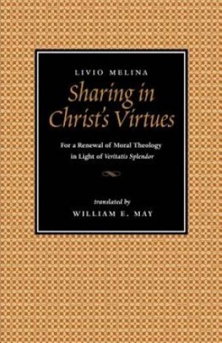 Sharing in Christ's Virtues