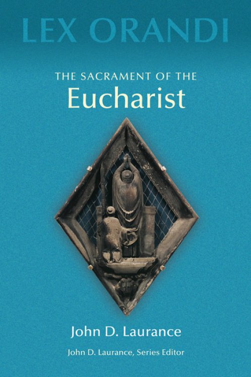 The Sacrament of Eucharist