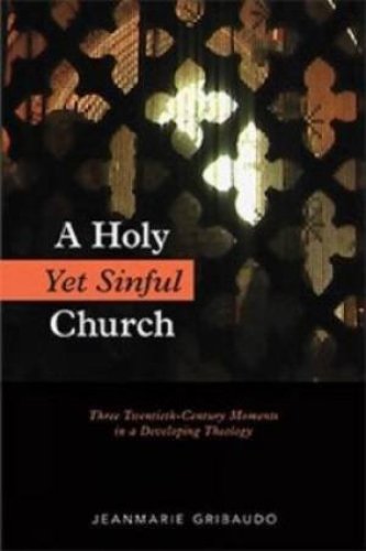 A Holy Yet Sinful Church