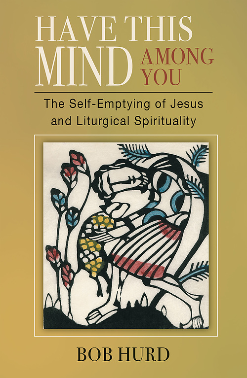 Compassionate Christ, Compassionate People: Liturgical Foundations of Christian Spirituality