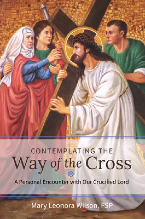 Contemplating the Way of the Cross