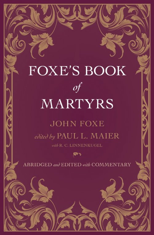 Foxe's Book of Martyrs
