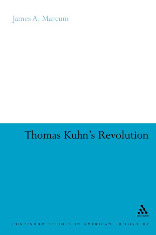 Thomas Kuhn's Revolution