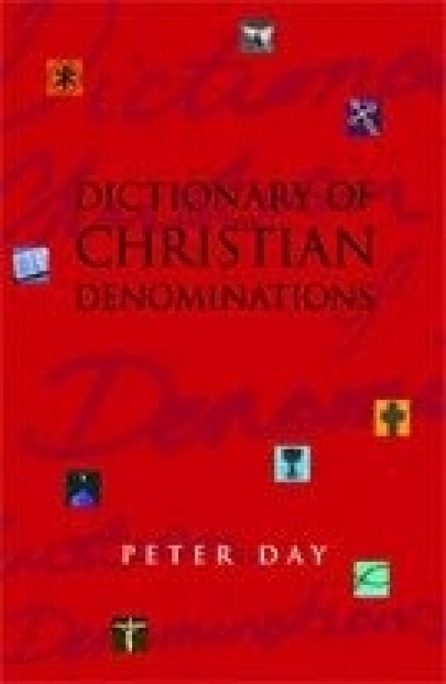 Dictionary of Christian Denominations