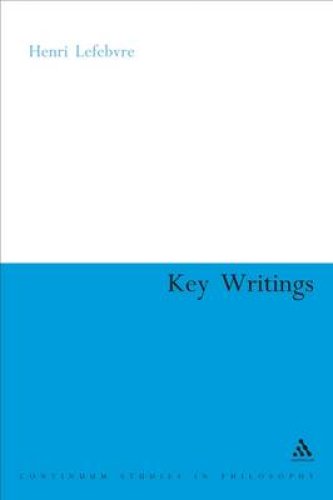 Henri Lefebvre: Key Writings
