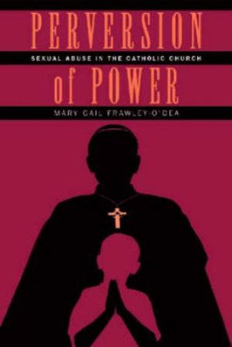 Perversion of Power