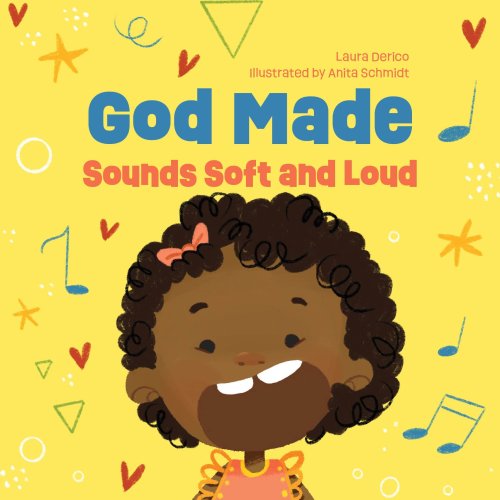 God Made Sounds Soft and Loud