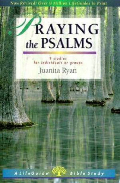 Praying The Psalms
