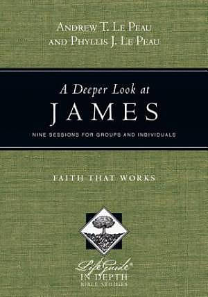 A Deeper Look at James