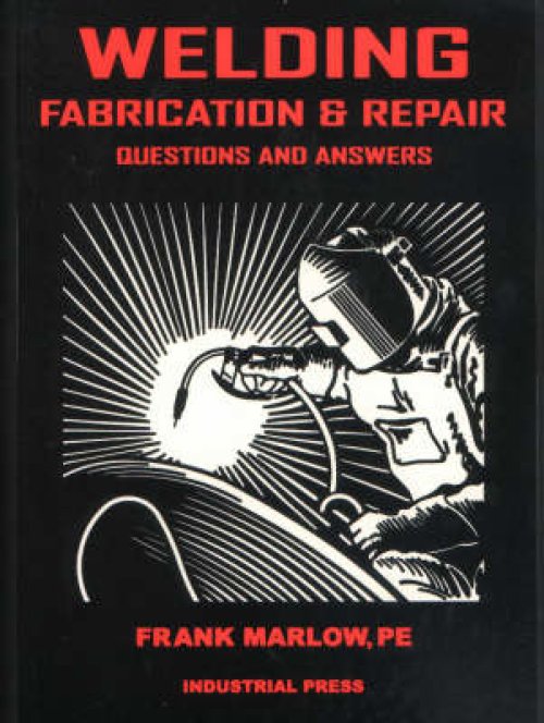 WELDING FABRICATION AND REPAIR: Q &