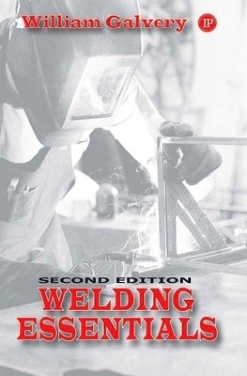 WELDING ESSENTIALS: Q AND A, 2 ED