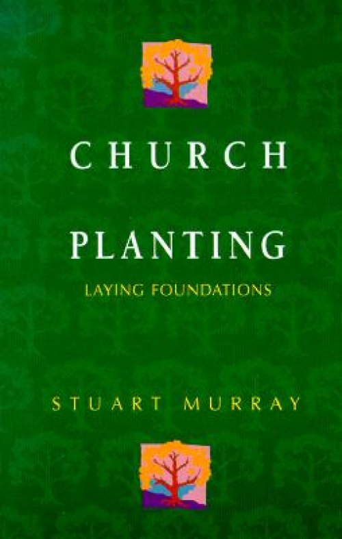 Church Planting: Laying Foundations
