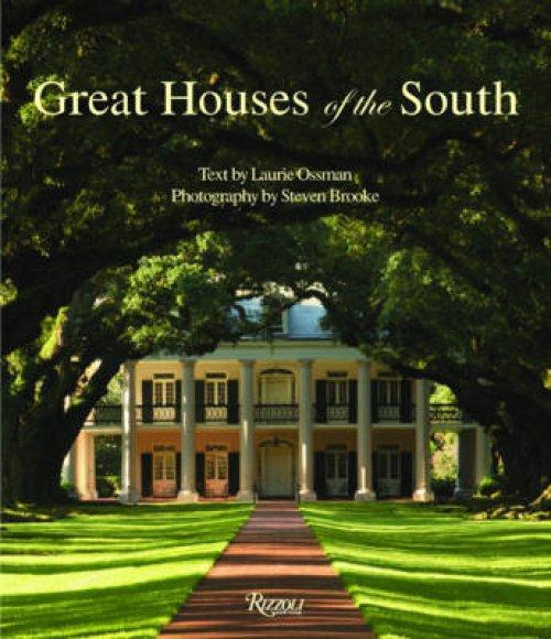 GREAT HOUSES OF THE SOUTH