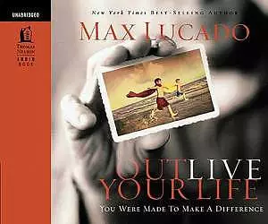 Outlive Your Life Unabridged Cd