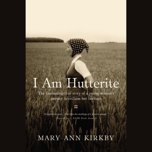I Am Hutterite