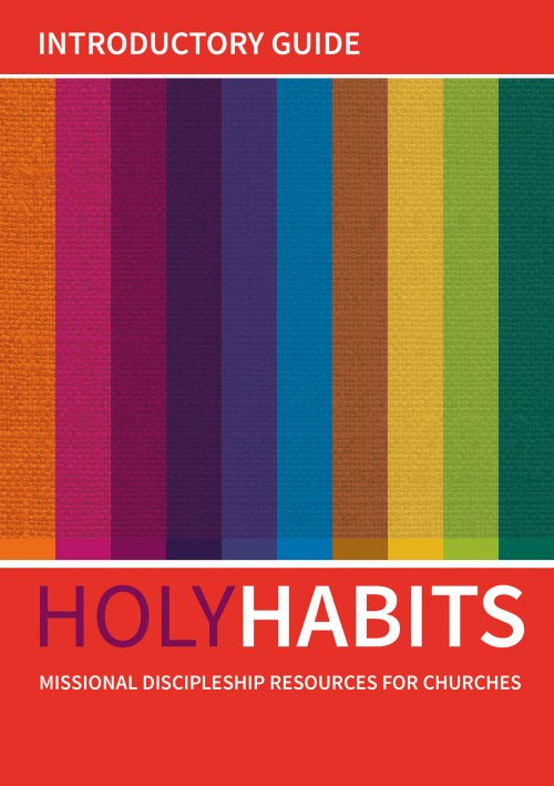 Holy Habits Introductory Guide