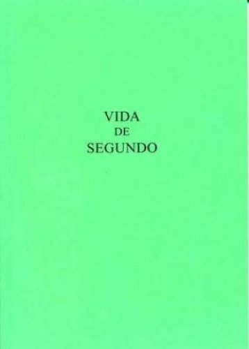 Vida de Segundo