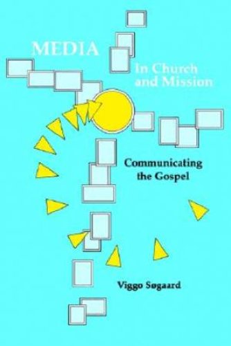 Media in Church and Mission
