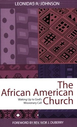 African American Church: Waking Up to God's Missionary Call