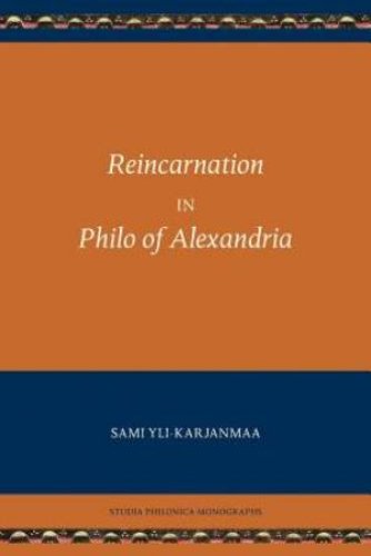 Reincarnation in Philo of Alexandria