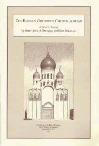 The Russian Orthodox Church Abroad
