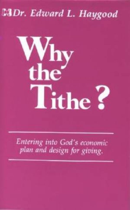 Why The Tithe