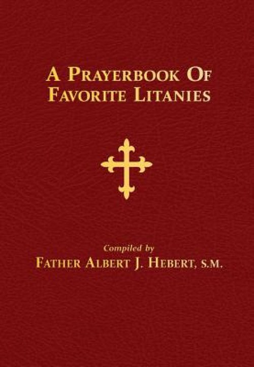 A Prayerbook of Favorite Litanies