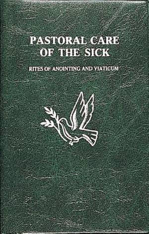 Pastoral Care Of The Sick
