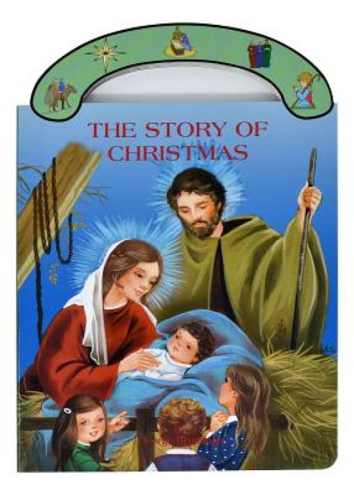 The Story of Christmas: St. Joseph Carry-Me-Along Board Book