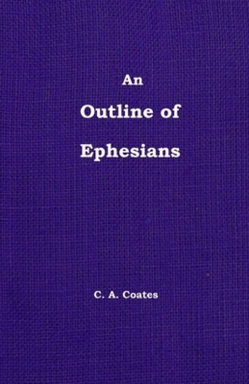 Outline Of Ephesians