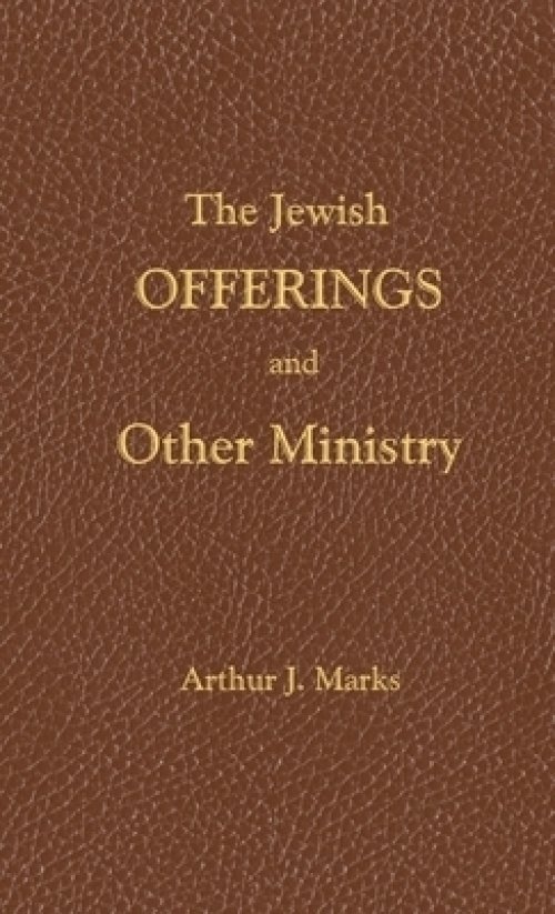 Jewish Offerings And Other Ministry