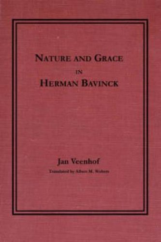 Nature and Grace in Herman Bavinck