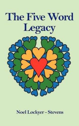 The Five Word Legacy
