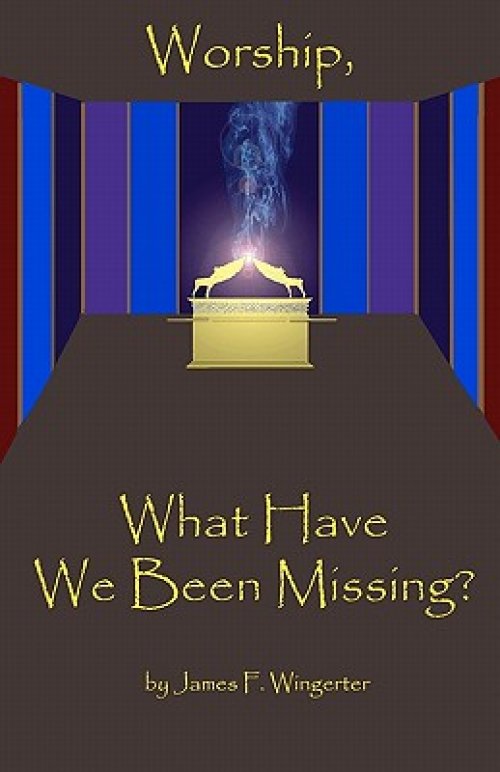 Worship, What Have We Been Missing?: N/A