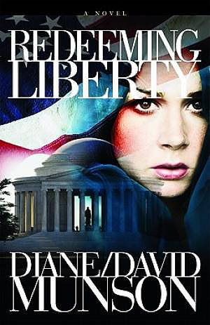Redeeming Liberty : A Novel