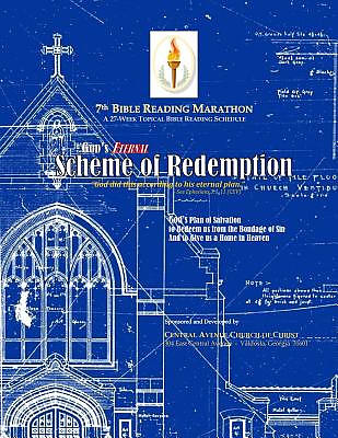God's Eternal Scheme of Redemption: 7th Bible Reading Marathon