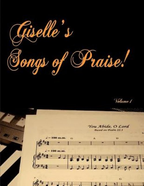 Giselle's Songs of Praise