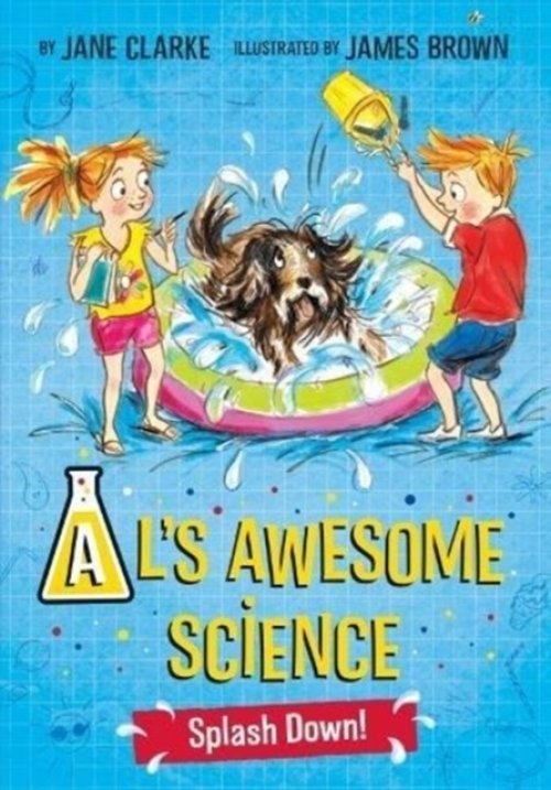 AL'S AWESOME SCIENCE: SPLASH DOWN