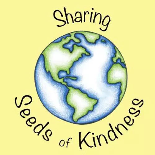 Sharing Seeds of Kindness
