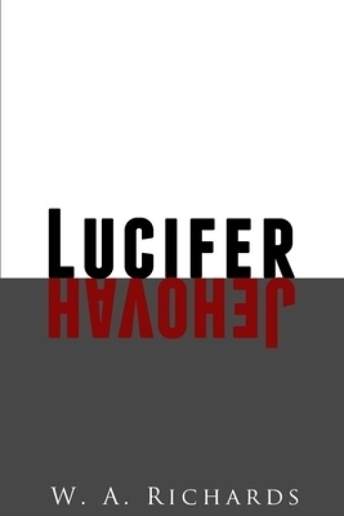 Lucifer and Jehovah