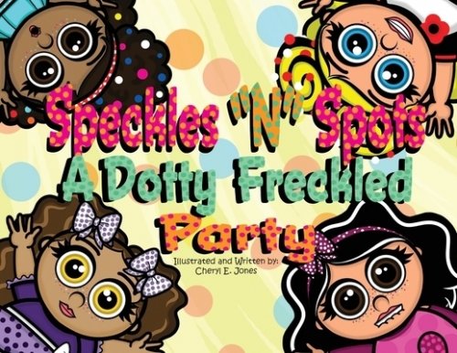 Speckles "N" Spots: A Dotty Freckled Party