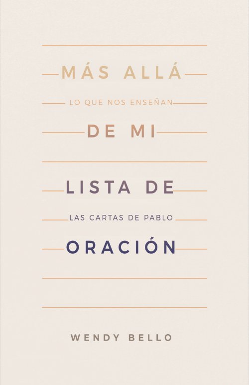 Más allá de mi lista de oración