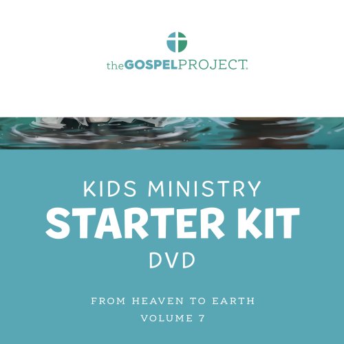 Gospel Project for Kids: From Heaven to Earth - Kids Ministry Starter Kit Extra DVD - Volume 7