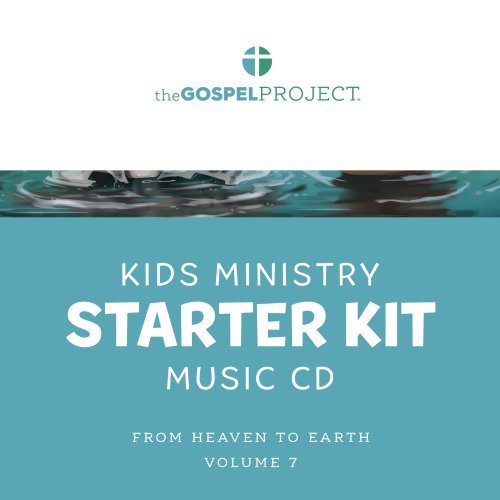 Gospel Project for Kids: From Heaven to Earth - Kids Ministry Starter Kit Extra Music CD - Volume 7