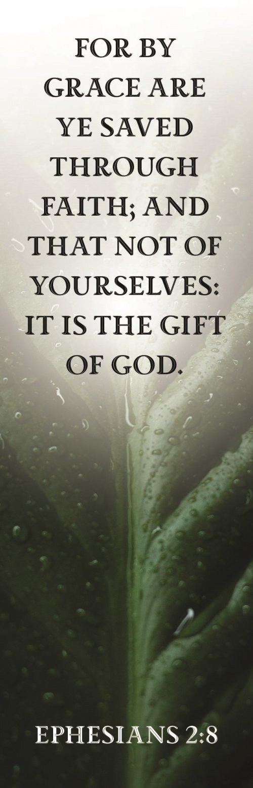 Bookmark-For By Grace Ye Are Saved...Gift Of God (Ephesians 2:8) (Pack Of 25)