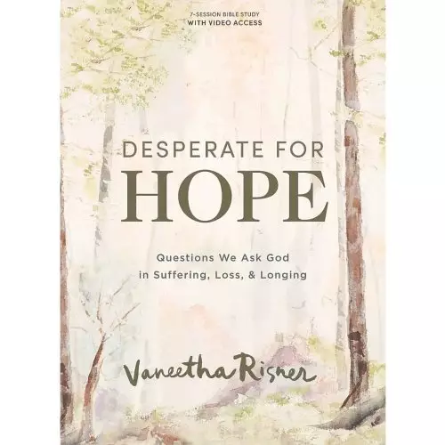 Desperate for Hope - Bible Study Book with Video Access