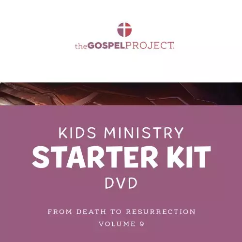 Gospel Project for Kids: Kids Ministry Starter Kit Extra DVD - Volume 9: From Death to Resurrection