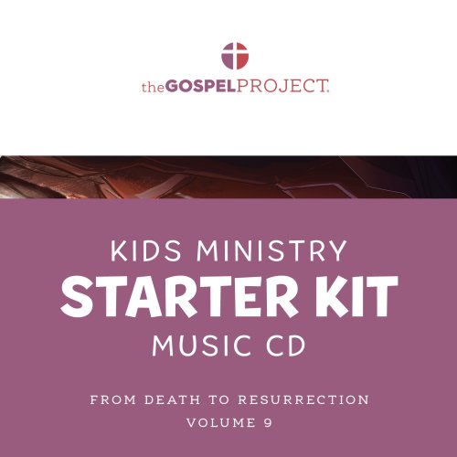 Gospel Project for Kids: Kids Ministry Starter Kit Extra Music CD - Volume 9: From Death to Resurrection