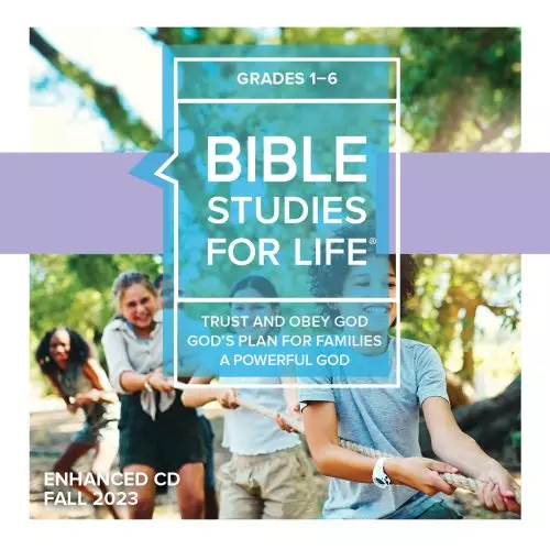 Bible Studies For Life: Kids Grades 1-6 Enhanced CD Fall 2023
