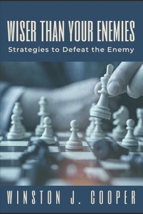 Wiser Than Your Enemies: Strategies to defeat the Enemy